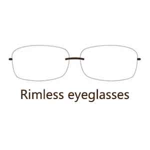 Rimless eyeglasses/Super light glasses