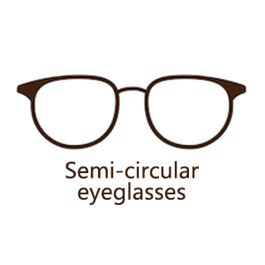 Semi-circular eyeglasses